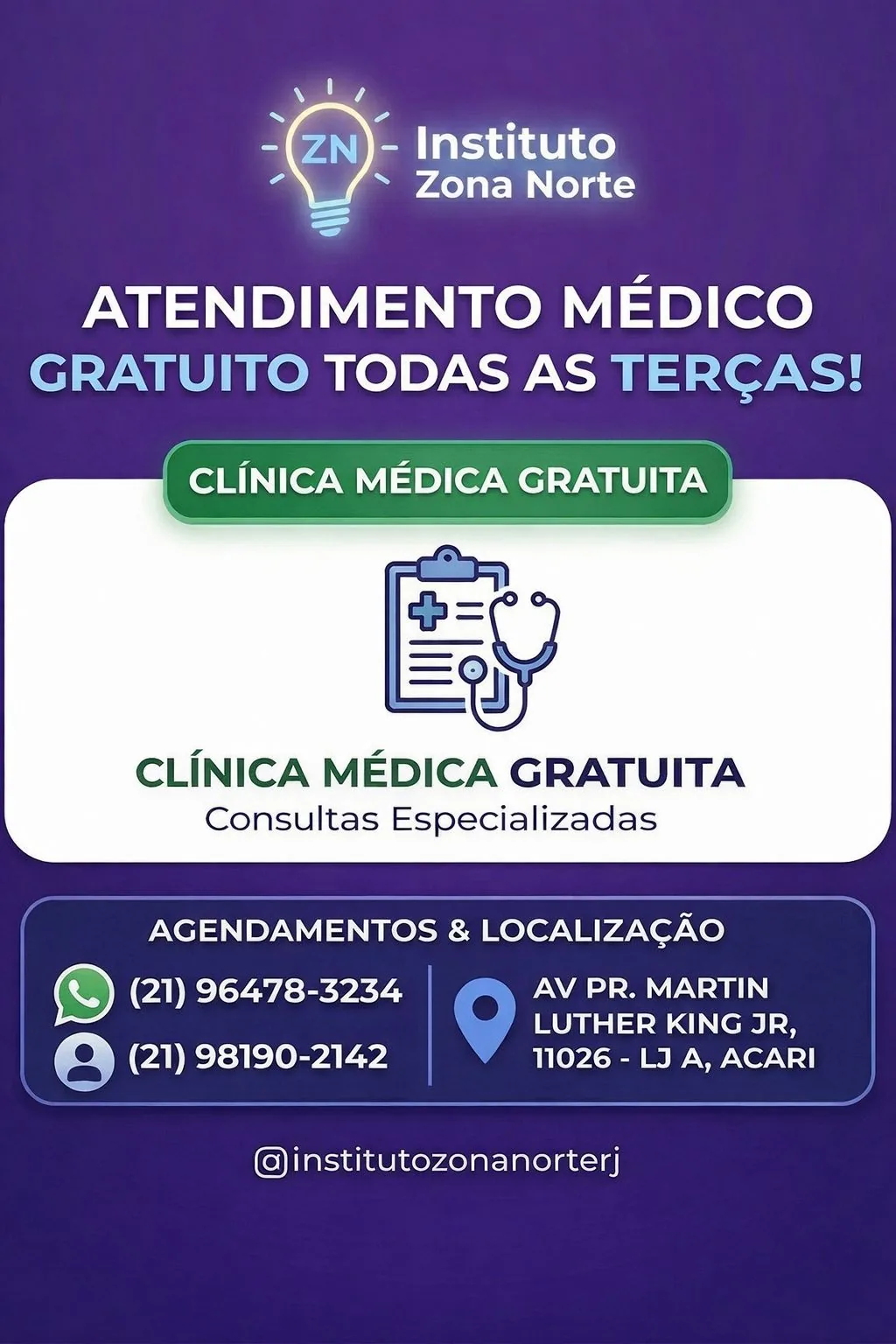 Atendimento médico gratuito do Instituto Zona Norte